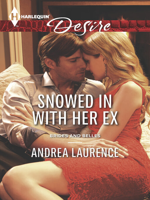 Title details for Snowed In with Her Ex by Andrea Laurence - Wait list